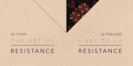 The Art of Resistance:The Intersection of Art and Palestinian Resistance tickets