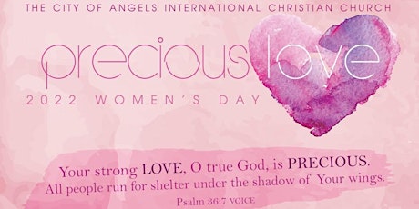 2022 “Precious Love” Coachella Valley Women’s Day