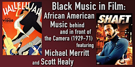 Black Music in Film: African American Music  1929-71 tickets