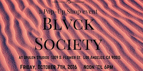 BLVCK SOCIETY Pop Up Shop primary image