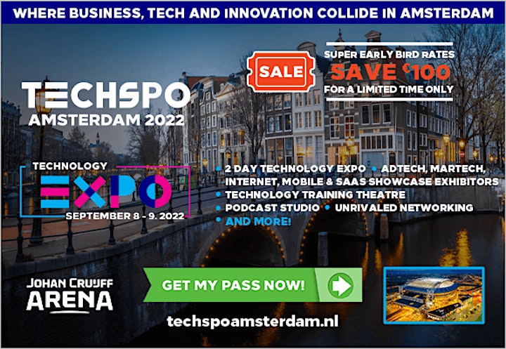 TECHSPO Amsterdam 2022 Technology Expo (Internet ~ AdTech ~ MarTech) image