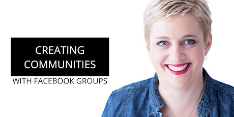 Creating Communities with Facebook Groups Working Day Online billets