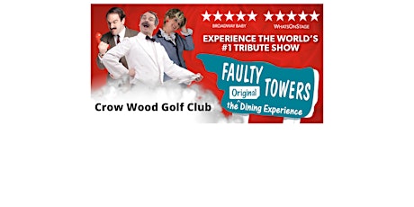Faulty Towers Dinning Experience billets