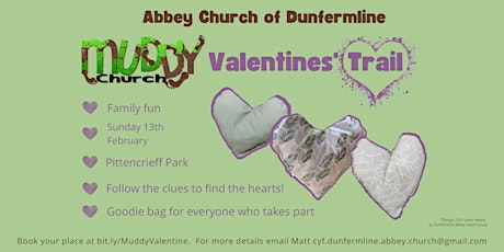 Dunfermline Abbey Muddy Church: Valentines' Trail tickets
