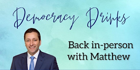 Democracy Drinks with the Hon. Matthew Guy MP tickets