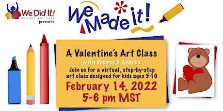 We Made It! A Valentines Art Class! tickets