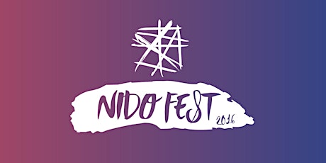 Nido Fest 2016! primary image