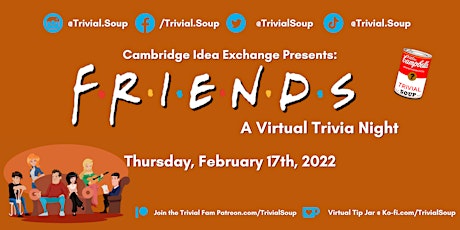 Idea Exchange Presents: Friends Virtual Trivia tickets