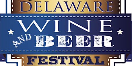 Delaware Wine & Beer Festival primary image