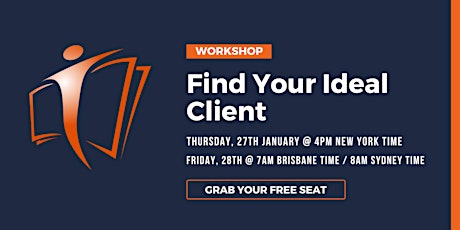 Find Your Freelancing Ideal Clients in 2022 tickets