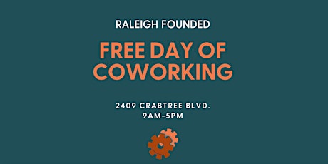 Raleigh Founded Free Day of Coworking tickets
