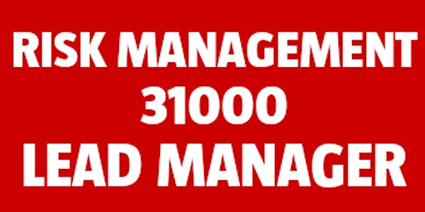 Risk Management 31000 Lead Manager