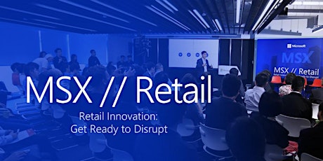 The Future of Retail - Innovation, Insight, Ideas primary image