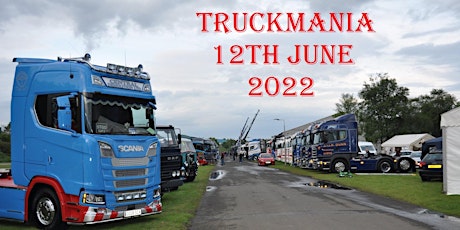 Copy of TRUCKMANIA 2022  TRUCK / CAR ENTRY ONLY tickets