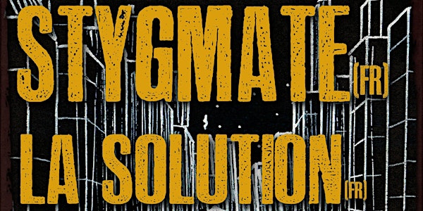 Stygmate & La Solution
