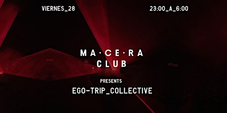 EGO-TRIP COLLECTIVE tickets