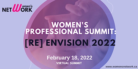 Women's Professional Summit: [re] ENVISION 2022 tickets