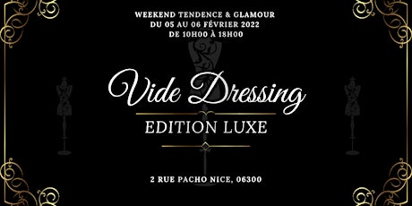 VIDE DRESSING - ÉDITION DE LUX - billets