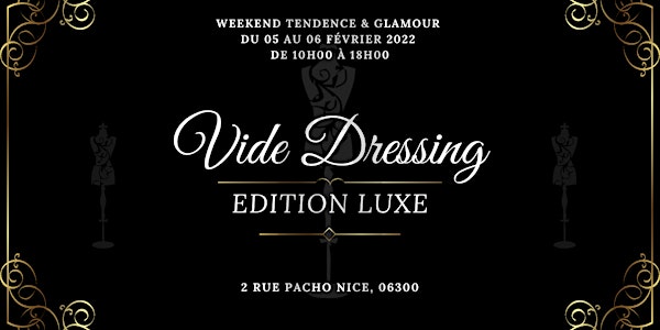 VIDE DRESSING - ÉDITION DE LUX -