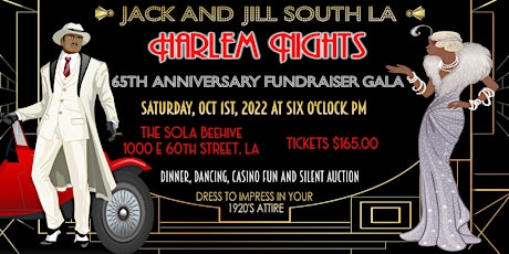 Harlem Nights 65th Anniversary Gala, Jack and Jill South LA Chapter tickets
