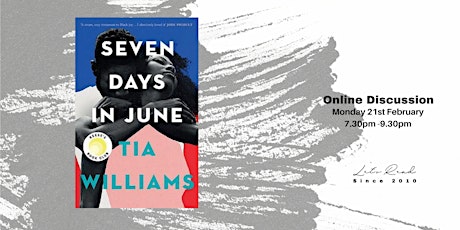 Let's Read:  Seven Days in June by Tia Williams primary image