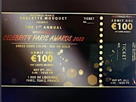 TICKETS VIP  GUESTS   for the  International Celebrity Awards Paris  2022 primary image