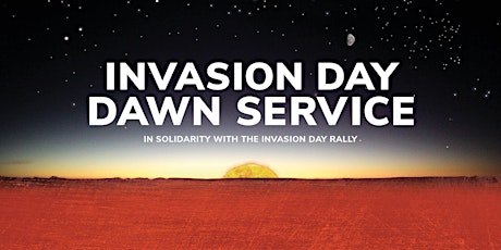 Victorian NAIDOC presents '2022 Invasion Day Dawn Service' biljetter