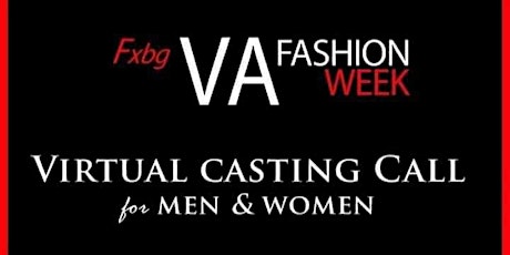 Fredericksburg Fashion Week Virtual Casting Call entradas