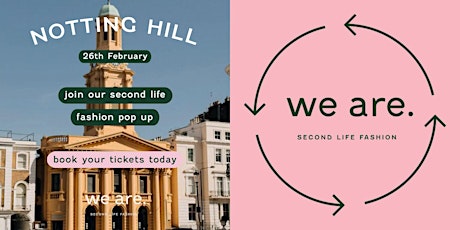 Notting Hill  Kilo Pop-Up - West London - we are. Second Life Fashion tickets