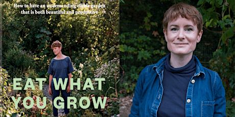 Alys Fowler - Eat what you Grow primary image