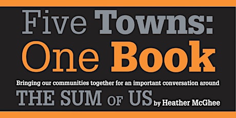 Five Towns, One Book:  Feb 17th Conversation about The Sum of Us tickets