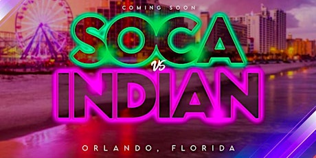 Soca vs Indian Orlando tickets