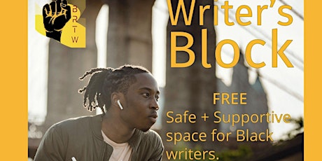 The Writer's Block: Bi-Monthly Workshop Series 2022 tickets