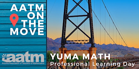 Imagen principal de AATM Math on the Move - Yuma, AZ