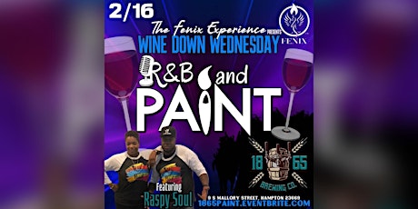 R&B and Paint™️ present Wine Down Wednesday  at 1865 Brewing Co tickets