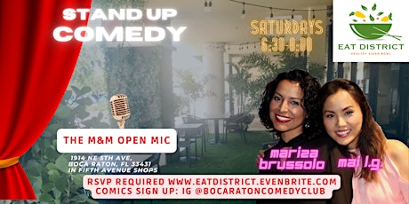 The M&M Comedy Open Mic - East Boca, Saturdays, Free tickets