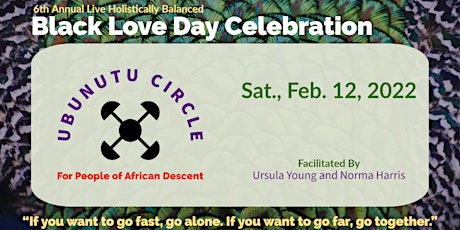 Ubuntu Circle for People of African Descent for Black Love Day 2022 tickets
