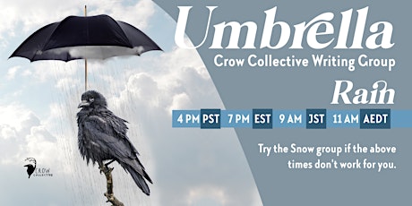 Crow Collective Umbrella: Rain Writing Group Week 2 tickets