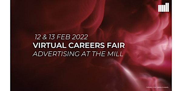 The Mill Advertising Careers Fair