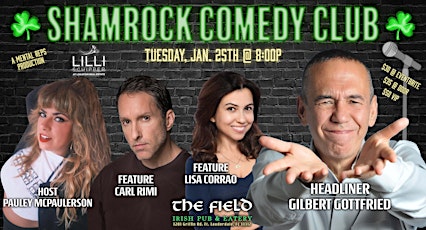 Shamrock Comedy Club w/ Gilbert Gottfried!! tickets