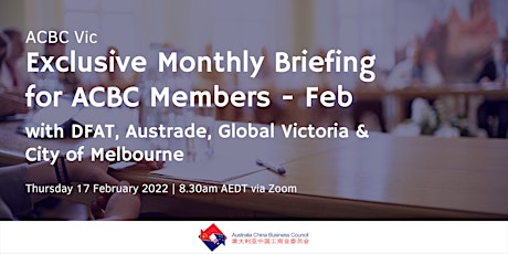 Exclusive Monthly Briefing for ACBC Members - ACBC Vic tickets