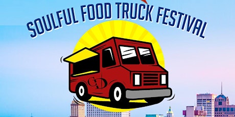 Soulful Food Truck Festival - Fall Edition tickets