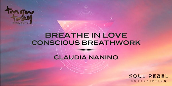 Breathe In Love | Conscious Breathwork | Claudia Nanino