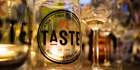 TASTE 2016: A Culinary Experience Benefiting Girls Inc. primary image