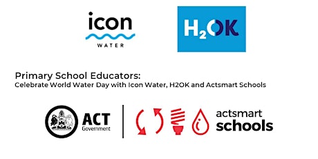 Celebrate World Water Day with Actsmart Schools, Icon Water & H2OK-Primary primary image