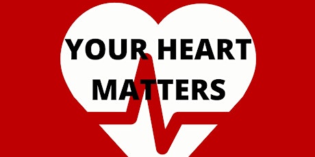Your Heart Health Matters tickets