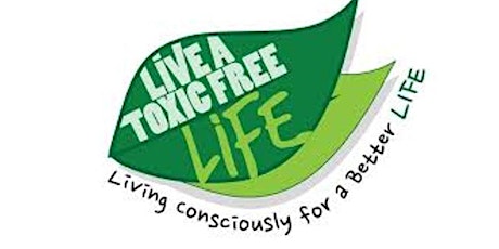 Doterra's Continuing Education Class on Toxic Free Living tickets