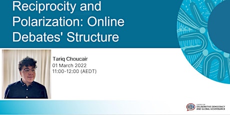 Reciprocity and Polarization: Online Debates' Structure, Tariq Choucair tickets