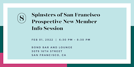 Spinsters of San Francisco Prospective New Member Information Session tickets