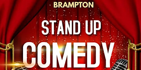 Stand up comedy show in Brampton tickets